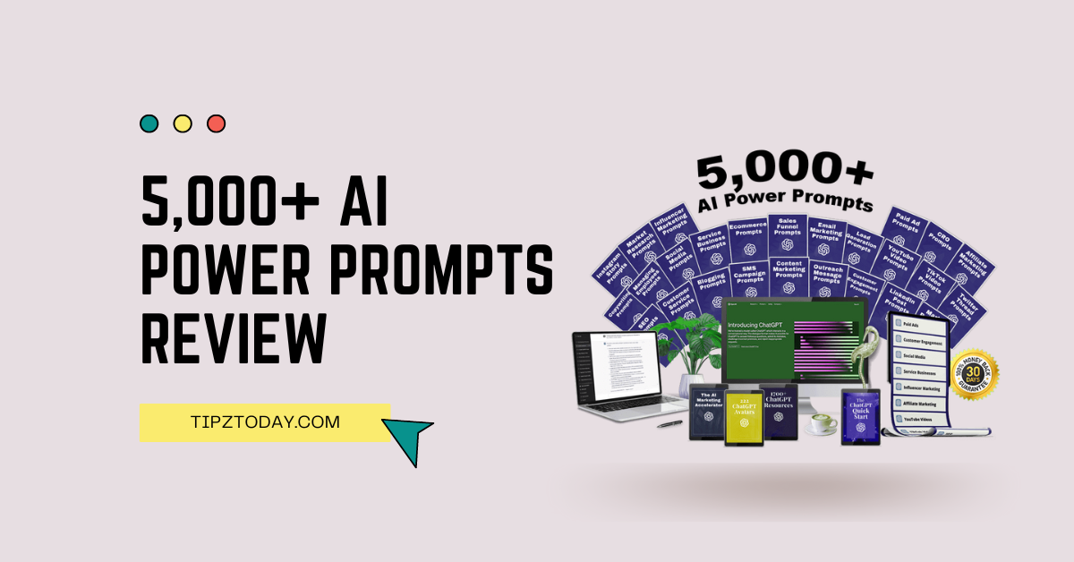 5,000+ AI Power Prompts REVIEW