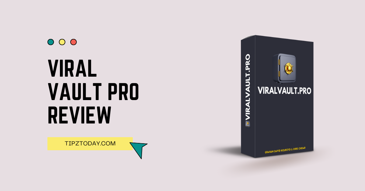 VIRAL VAULT PRO REVIEW