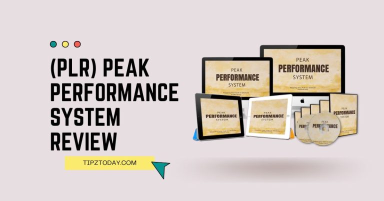 (PLR) Peak Performance System Review: Is It Worth To Buy Now?